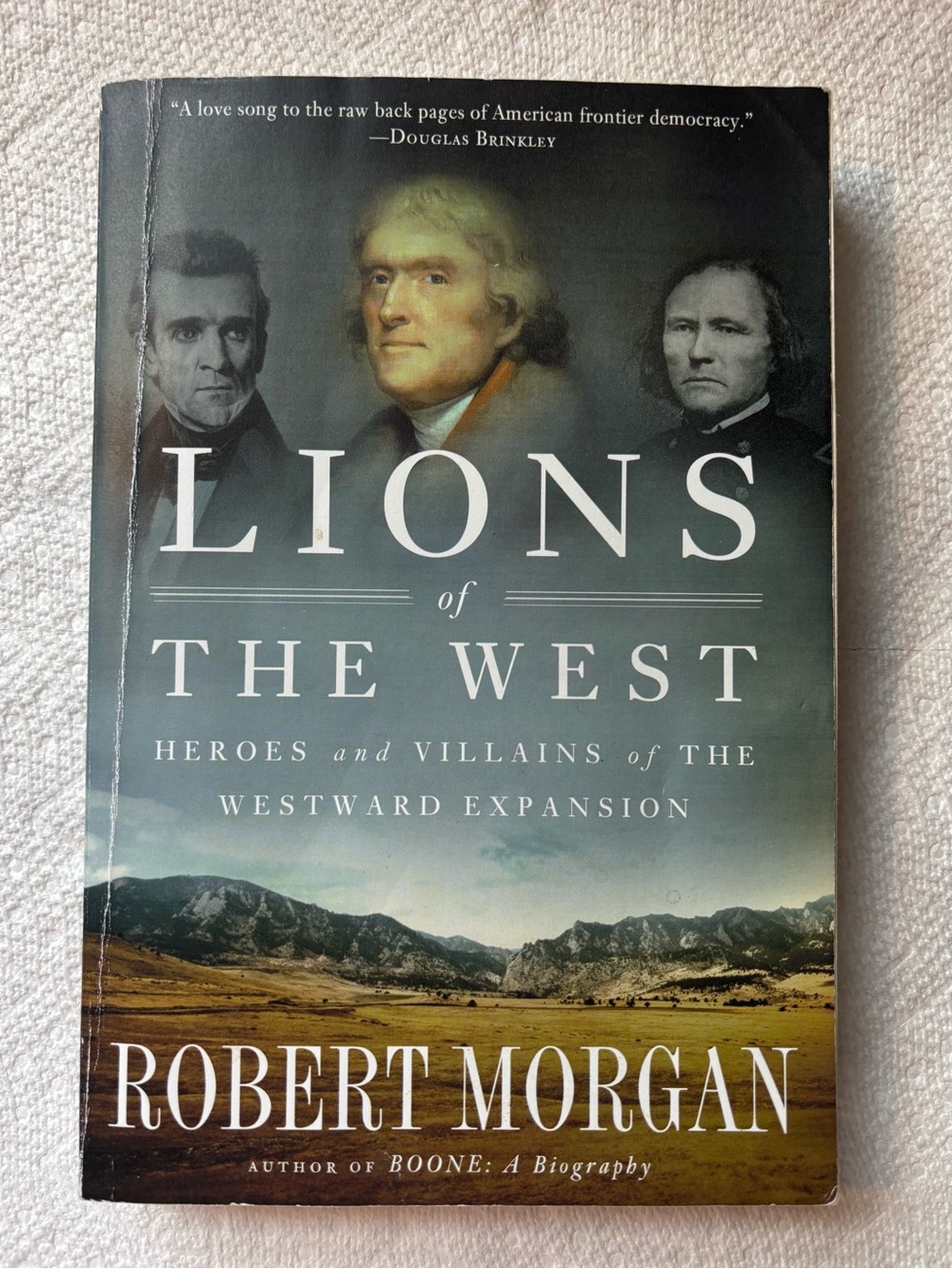 Book Lions of the West: Heroes and Villains of the Westward Expansion